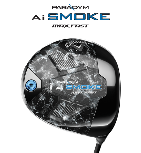 PARADYM A.I. SMOKE MAX FAST ドライバー Paradym Ai Smoke MAX Fast Driver